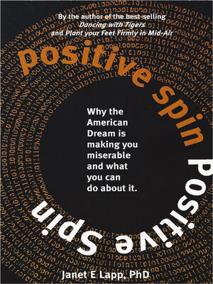 cover image of Positive Spin: Can You Still Achieve the American Dream?
